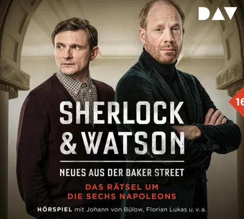 Der Audio Verlag GmbH Hörspiele·Krimis & Thriller-Sherlock & Watson - Neues aus der Baker Street: Das Rätsel um die sechs Napoleons (Fall 16)