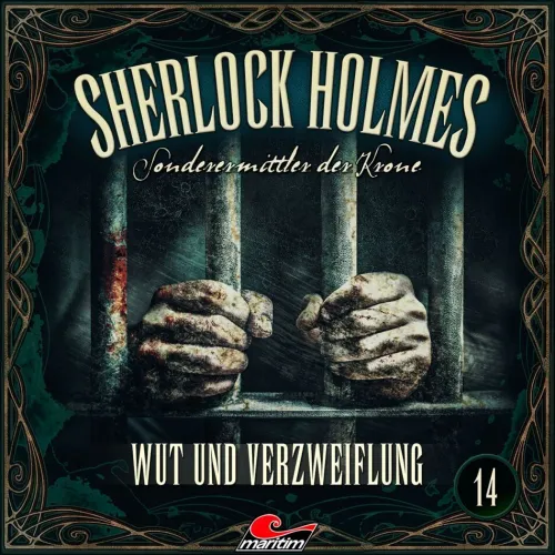Raute Media Hörspiele·Krimis & Thriller-Sherlock Holmes - Sonderermittler der Krone - Wut und Verzweiflung,1 Audio-CD