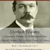 e-artnow Lexika & Sprachen-Sherlock Holmes: Gesammelte Romane & Detektivgeschichten / Sherlock Holmes: The Collected Novels & Stories - Zweisprachige Ausgabe (Deutsch-Englisch) / Bilingual edition (German-English)