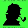 Sherlock Holmes und das Tal des Grauens*Null Papier Gratis Online