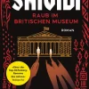 Shigidi - Raub im Britischen Museum*Penhaligon Online