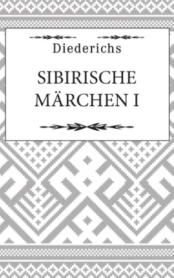 Penguin Random House Märchen & Sagen*Sibirische Märchen I