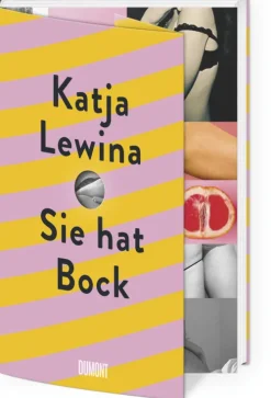 DuMont Buchverlag GmbH Beziehungen & Sexualität*Sie hat Bock