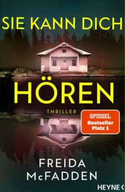 Sie kann dich hören*Heyne Taschenbuch Hot