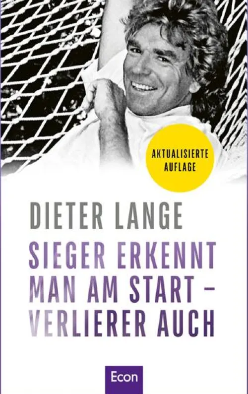 Econ Verlag Business & Karriere*Sieger erkennt man am Start - Verlierer auch