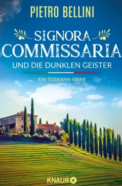 Knaur eBook Fernweh-Romane*Signora Commissaria und die dunklen Geister