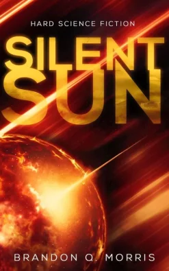 HardSF Weltraumforschung-Silent Sun