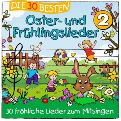 Simone Sommerland, Karsten Glück & Die Kita-Frösche: Die 30 besten Oster- und Frühlingslieder 2*Universal Vertrieb New