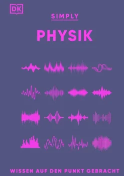 SIMPLY. Physik*Dorling Kindersley Verlag New