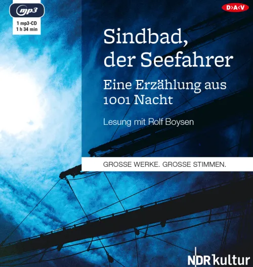 Der Audio Verlag, DAV Romane·Märchen & Sagen-Sindbad, der Seefahrer. Eine Erzählung aus 1001 Nacht,1 Audio-CD, 1 MP3
