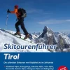Skitourenführer Tirol*Alpinverlag Jentzsch-Rabl Best