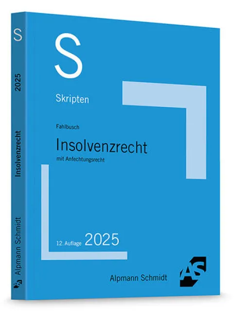 Alpmann Schmidt Jura*Skript Insolvenzrecht