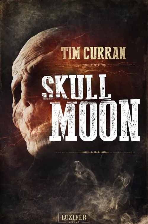 Luzifer-Verlag Klassische Horrorgeschichten*SKULL MOON