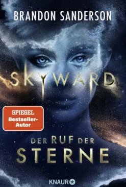 Knaur Taschenbuch Space Opera*Skyward - Der Ruf der Sterne