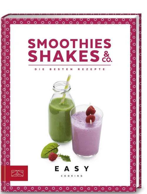 ZS Verlag Meal Prep-Smoothies, Shakes & Co.