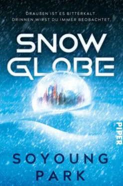 Piper Verlag GmbH Nahe Zukunft-Snowglobe