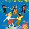 Ullmann Medien GmbH 0-3 Jahre*So klingt Swing - Jazz für Kinder
