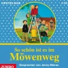 Edel Music & Entertainment CD / DVD Kinder- & Jugendbücher·Romane & Erzählungen|Kinder- & Jugendbücher·Liebe*So schön ist es im Möwenweg,4 Audio-CDs
