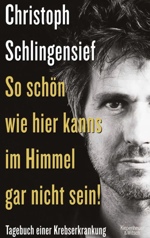 Kiepenheuer & Witsch GmbH Musik, Film & Kunst-So schön wie hier kanns im Himmel gar nicht sein!