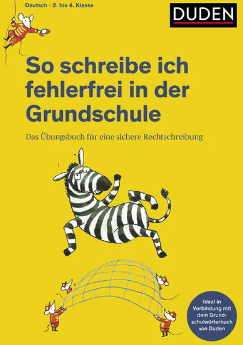 So schreibe ich fehlerfrei in der Grundschule*Bibliograph. Instit. GmbH Hot