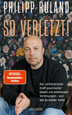 Goldegg Verlag GmbH Psychologie*So verletzt