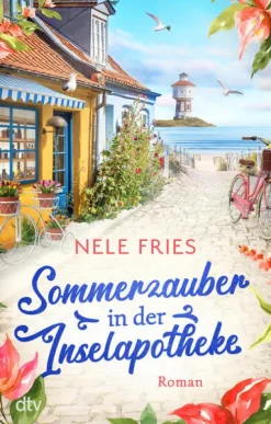 dtv Verlagsgesellschaft Auszeit Vom Alltag*Sommerzauber in der Inselapotheke