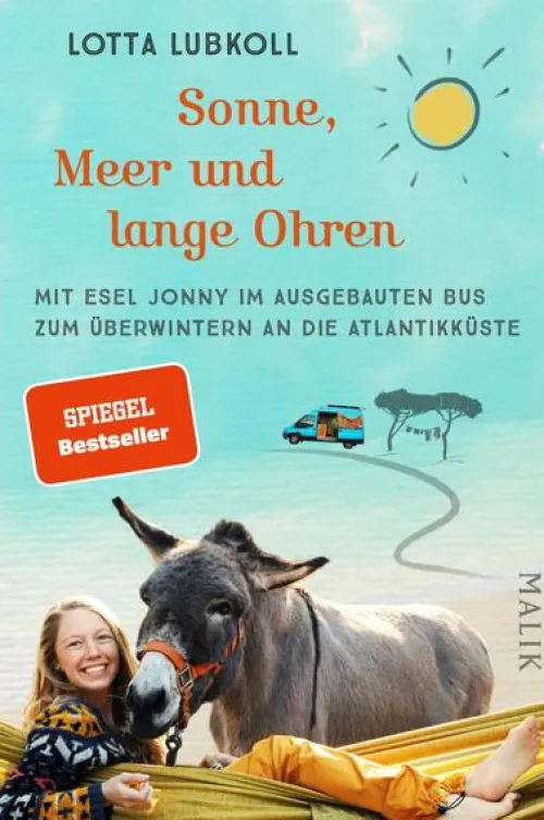Malik Verlag Wandern|Reiseberichte*Sonne, Meer und lange Ohren