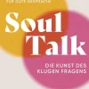 dtv Verlagsgesellschaft Ratgeber|Lebensratgeber-Soul Talk