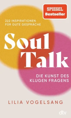 dtv Verlagsgesellschaft Ratgeber|Lebensratgeber-Soul Talk