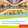 Klett Ernst /Schulbuch Nach Fächern·Politik & Sozialkunde*Soziale Marktwirtschaft zwischen Anspruch und Wirklichkeit. ab Abiturjahrgang 2024. Themenheft für das Kurssemester 12.2 Klasse 12