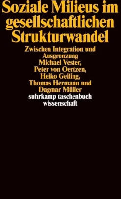 Suhrkamp Verlag Soziologie*Soziale Milieus im gesellschaftlichen Strukturwandel