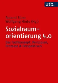 Sozialraumorientierung 4.0*UTB GmbH Online