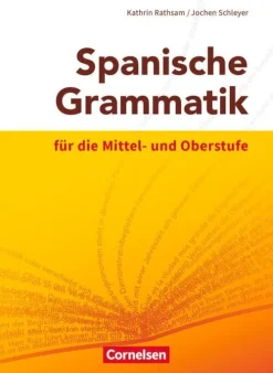 Cornelsen Verlag GmbH Mittlere Reife·Fremdsprachen*Spanische Grammatik für die Mittel- und Oberstufe