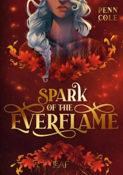 LEAF Drachen|Fantasy*Spark of the Everflame