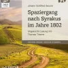 Der Audio Verlag GmbH Romane·Klassiker*Spaziergang nach Syrakus im Jahre 1802