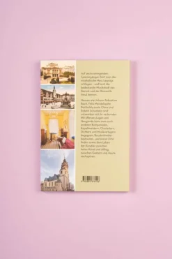 Henschel Verlag Musik, Film, Theater|Orte & Länder*Spaziergänge durch das musikalische Leipzig