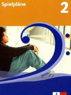 Klett Ernst /Schulbuch Nach Fächern·Musik*Spielpläne 2. Schülerbuch. 7./8. Schuljahr. Neubearbeitung
