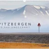 Calvendo Wandkalender*Spitzbergen - Wild.Rau.Ungezähmt. (Wandkalender 2026 DIN A3 quer), Monatskalender