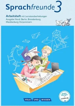 Sprachfreunde 3. Schuljahr. Arbeitsheft Schulausgangsschrift. Ausgabe Nord*Volk u. Wissen Vlg GmbH Online