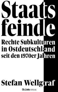 Christoph Links Verlag Geschichte|Geschichte*Staatsfeinde