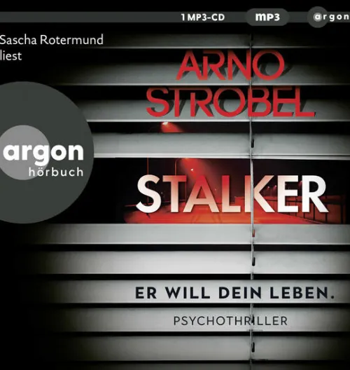 Argon Verlag GmbH Krimis & Thriller·Psychothriller*Stalker - Er will dein Leben.