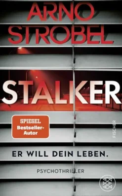 Stalker - Er will dein Leben.*FISCHER Taschenbuch Hot
