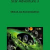 Star Adventure 3*TWENTYSIX EPIC Discount
