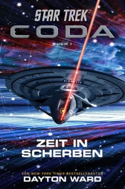 Cross Cult Klassische Science Fiction-Star Trek - Coda: Zeit in Scherben
