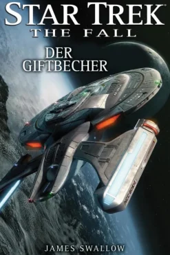 Cross Cult Nahe Zukunft*Star Trek - The Fall 4: Der Giftbecher