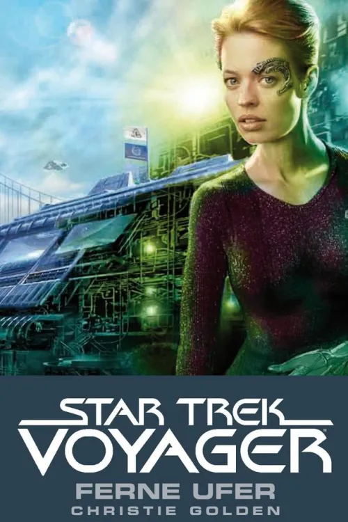 Cross Cult Nahe Zukunft-Star Trek - Voyager 2. Ferne Ufer