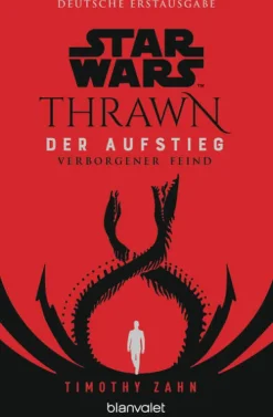 Star Wars(TM) Thrawn - Der Aufstieg - Verborgener Feind*Blanvalet Taschenbuchverl New