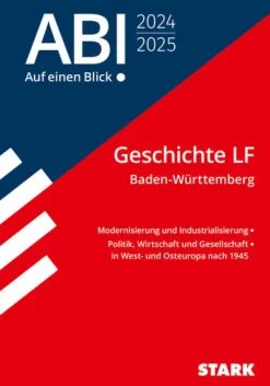 STARK Abi - auf einen Blick! Geschichte Leistungsfach BaWü 2024*Stark Verlag GmbH Online