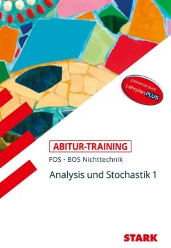 STARK Abitur-Training FOS/BOS - Mathematik Bayern 11. Klasse Nichttechnik, Band 1*Stark Verlag GmbH Sale
