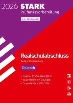 Stark Verlag GmbH Mittlere Reife·Deutsch-STARK Deutsch - Realschulabschluss 2026 BW - Prüfungsvorbereitung inkl. Basistraining